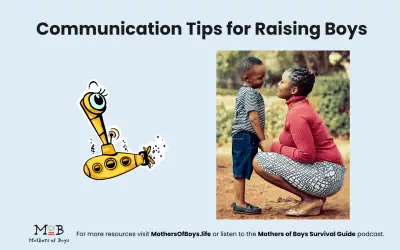 Communication Tips for Raising Boys