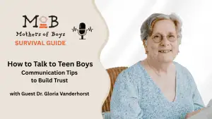 How to Talk to Teen Boys: Communication Tips to Build Trust