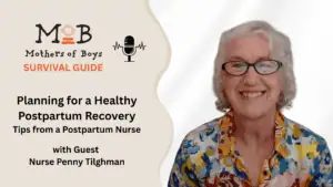 Planning for a Healthy Postpartum Recovery - Tips from a Postpartum Nurse