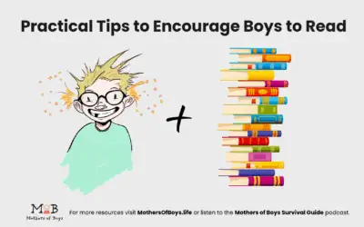 Practical Tips to Encourage Boys to Read